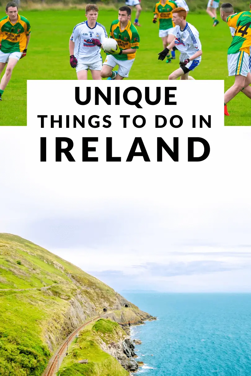 Cosas inolvidables, únicas e icónicas para hacer en Irlanda