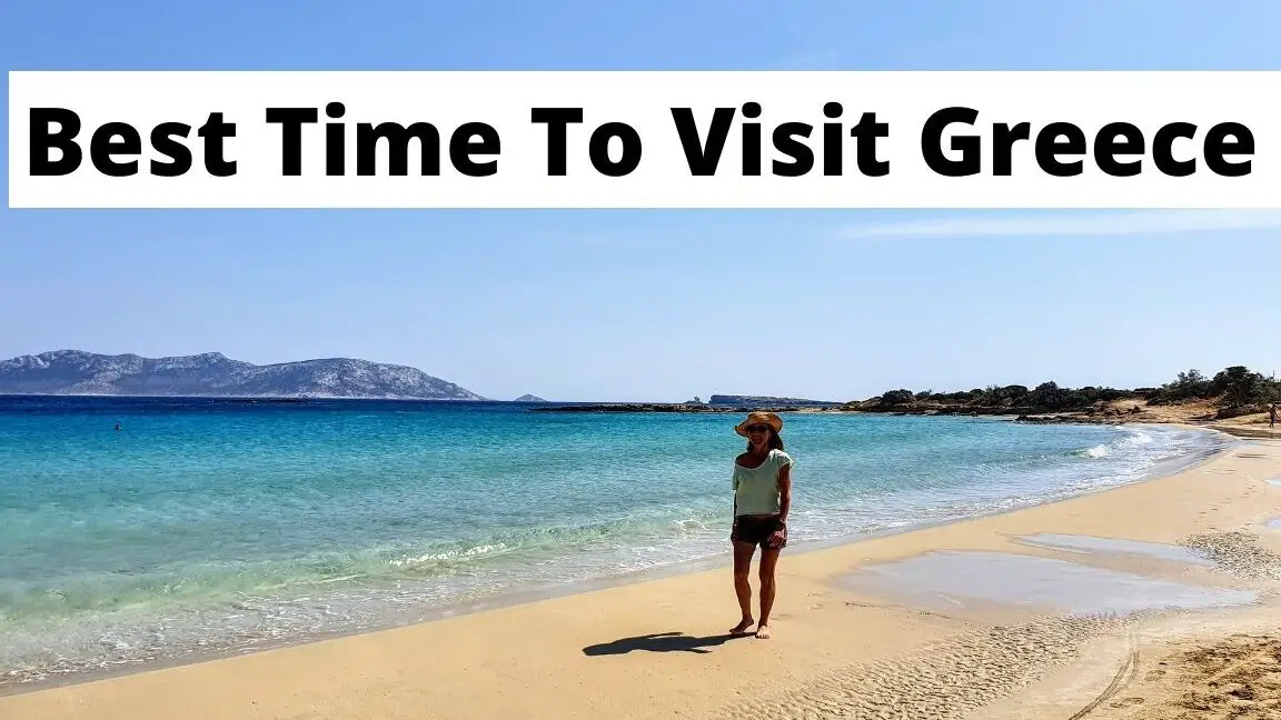 ¿Cuándo es el mejor momento para visitar Grecia en 2024 para unas vacaciones?
