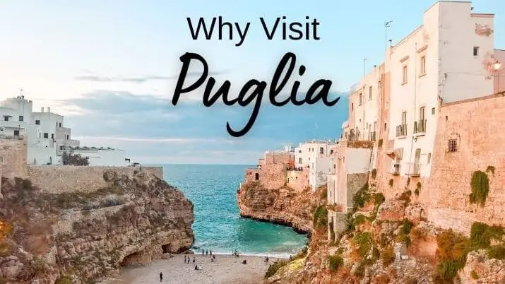 ¿Por qué visitar Apulia?